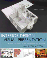 interior design visual presentation a guide to graphics models and presenta