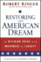 Restoring the American Dream: the Defining Voice in the Movement for Liberty