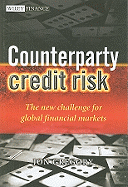 counterparty credit risk the new challenge for global financial markets