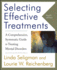 Selecting Effective Treatments: a Comprehensive, Systematic Guide to Treating Mental Disorders
