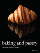 baking and pastry mastering the art and craft