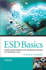 Esd Basics From Semiconductor Manufacturing to Use (Hb 2012)
