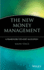 The New Money Management: a Framework for Asset Allocation