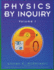 Physics By Inquiry: an Introduction to Physics and the Physical Sciences, Vol. 1