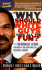 Why Should White Guys Have All the Fun? : How Reginald Lewis Created a Billion-Dollar Business Empire