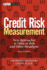Credit Risk Measurement: New Approaches to Value-at-Risk and Other Paradigms