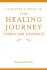 Clinician's Guide to the Healing Journey Through Divorce