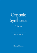 Organic Syntheses Collective 11 Vols. Set