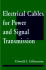 Electrical Cables for Power and Signal Transmission