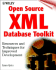 Open Source Xml Database Toolkit: Resources and Techniques for Improved Development