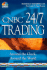 Cnbc 24/7 Trading Around the Clock, Around the World