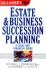J.K. Lasser Pro Estate & Business Succession Planning: a Legal and Financial Guide