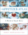 The Appetizer Atlas: a World of Small Bites