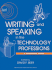 Writing and Speaking in the Technology Professions: a Practical Guide