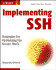 Implementing Ssh: Strategies for Optimizing the Secure Shell