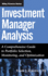 Investment Manager Analysis: a Comprehensive Guide to Portfolio Selection, Monitoring and Optimization