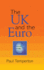 The Uk and the Euro