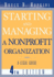 Starting and Managing a Nonprofit Organization: a Legal Guide