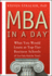 Mba in a Day: What You Would Learn at Top-Tier Business Schools (If You Only Had the Time! )