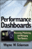 Performance Dashboards: Measuring, Monitoring, and Managing Your Business