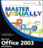Master Visually Office 2003