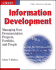 Information Development: Managing Documentation Projects, Portfolio, and People