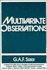 Multivariate Observations (Wiley Series in Probability and Statistics)