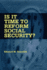 Is It Time to Reform Social Security? Format: Paperback