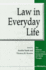 Law in Everyday Life (the Amherst Series in Law, Jurisprudence, and Social Thought)