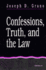 Confessions, Truth, and the Law