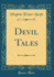 Devil Tales Classic Reprint