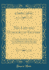 The Life and Humours of Falstaff a Comedy Formed Out of the Two Parts of Shakspeare's Henry the Fourth and a Few Scenes of Henry the Fifth Classic Reprint