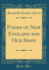 Poems of New England and Old Spain (Classic Reprint)