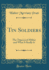 Tin Soldiers