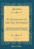 An Exposition of the Old Testament, Vol. 1 of 6: With Devotional and Practical Reflections for the Use of Families (Classic Reprint)