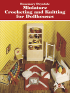 miniature crocheting and knitting for dollhouses