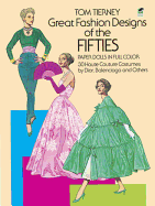 great fashion designs of the fifties paper dolls 30 haute couture costumes