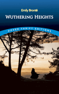 Wuthering Heights (Dover Thrift Editions: Classic Novels)