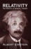 Relativity: the Special and General Theory: By Albert Einstein-Illustrated