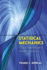 Statistical Mechanics: Fundamentals and Model Solutions