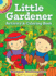 Little Gardener Activity & Coloring Book (Dover Little Activity Books)