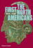 The First North Americans: an Archaeological Journey