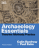 Archaeology Essentials (Fourth Edition)
