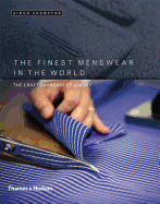 finest menswear in the world the craftsmanship of luxury