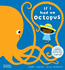 If I Had an Octopus