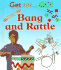 Bang and Rattle (Get Set...Go! )