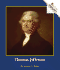 Thomas Jefferson (Rookie Biographies)