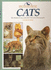 Cats: the World of Cats, With 220 Full-Color Photographs