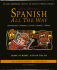 Spanish All the Way: Learn at Home and on the Go (Living Language All the Way Series) Book and Audio Cassettes