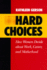 Hard Choices, 4: How Women Decide about Work, Career and Motherhood